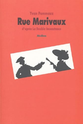 Rue Marivaux - d'après La Double Inconstance Novels & Short Stories