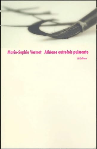 Athènes autrefois puissante book