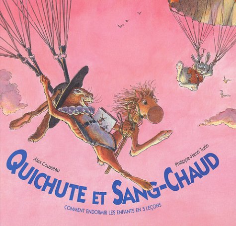 Quichute et Sang-Chaud : Comment endormir les enfants en 5 leçons book