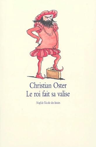 Le roi fait sa valise book