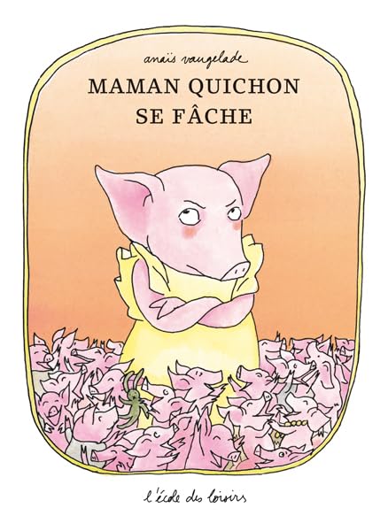Maman Quichon se fache Contemporary literature