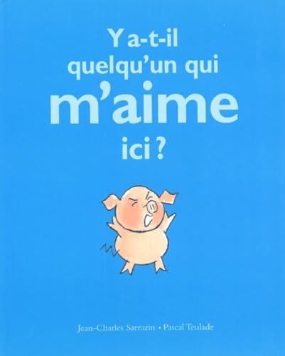 y a t il quelqu un qui m aime ici Children's books
