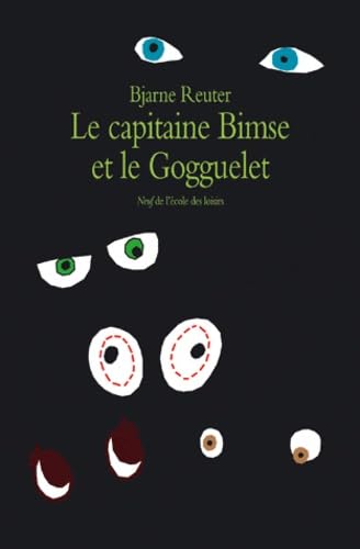 Capitaine bimse et le gogguelet (Le) book