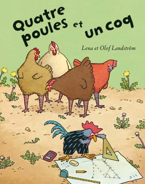 Quatre poules et un coq book