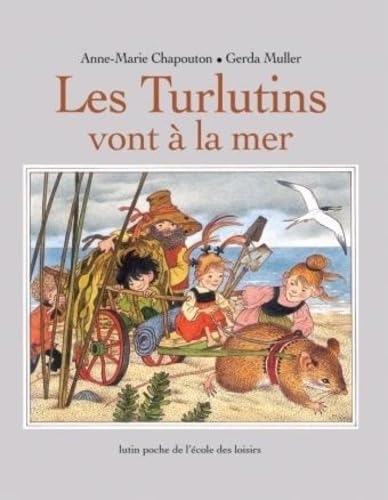 Turlutins vont a la mer (Les) book