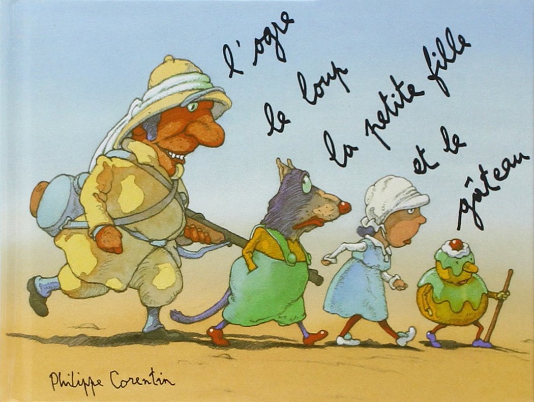 L'ogre, le loup, la petite fille et le gâteau book