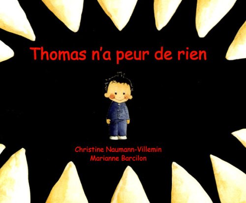 Thomas n'a peur de rien Classics