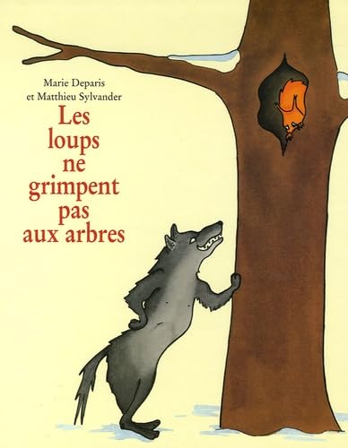 Loups ne grimpent pas aux arbres (Les) book