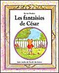Fantaisies de cesar (Les) Children's books