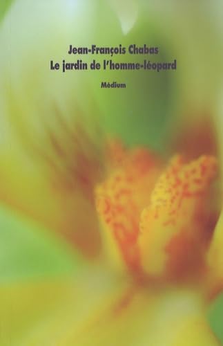 Jardin de l homme leopard (Le) Fiction