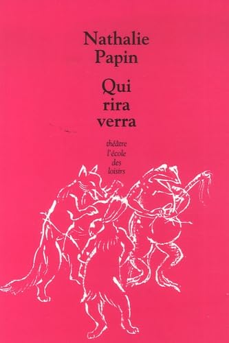 qui rira verra Drama
