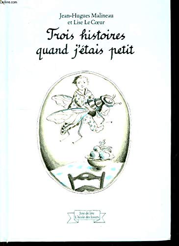 Trois histoires quand j'étais petit Novels & Short Stories