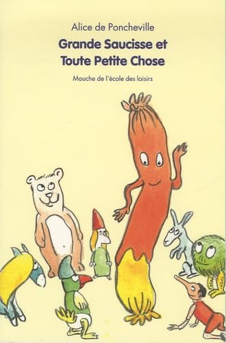 grande saucisse et toute petite chose Novels & Short Stories
