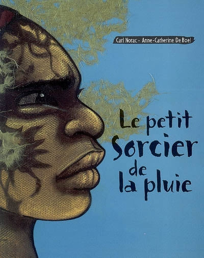 Product Image: Le petit sorcier de la pluie
