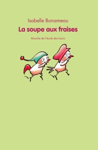 Soupe aux fraises (La) Novels & Short Stories