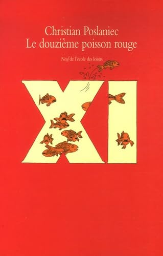 douzieme poisson rouge nouvelle edi Books