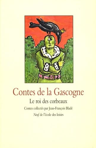 Contes de la Gascogne - Le roi des corbeaux book