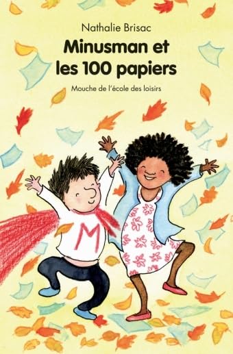 Minusman et les 100 papiers book