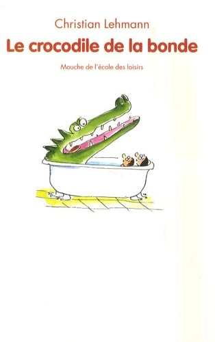 Crocodile de la bonde (Le) Novels & Short Stories