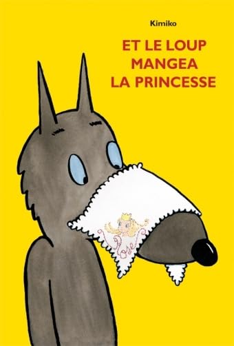 et le loup mangea la princesse Non-fiction