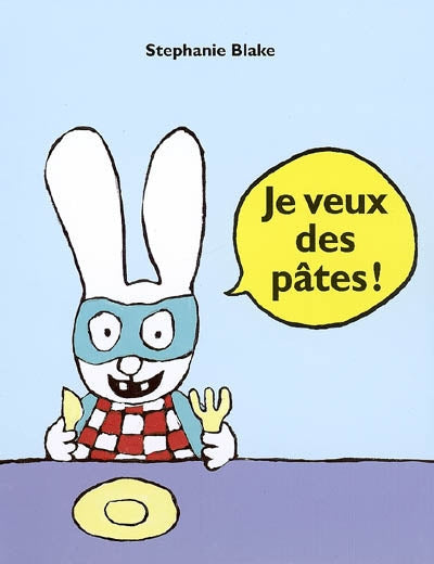 Product Image: Je veux des pâtes !