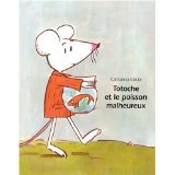 Totoche et le poisson malheureux Books