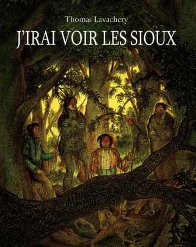 j irai voir les sioux book