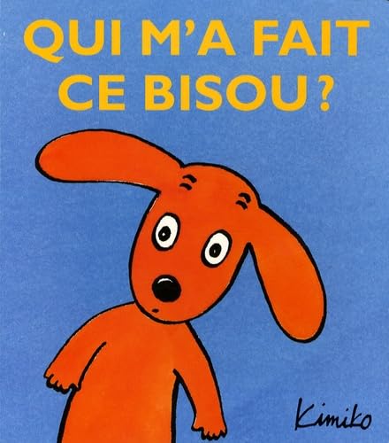 qui m a fait ce bisou Parents & Children