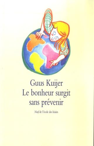 Bonheur surgit sans prevenir (Le) book