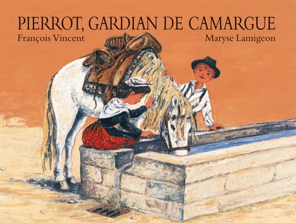 Pierrot, gardian de Camargue book