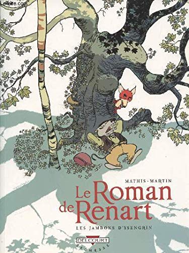 Le roman de Renart : Les Jambons d'Ysengrin Books