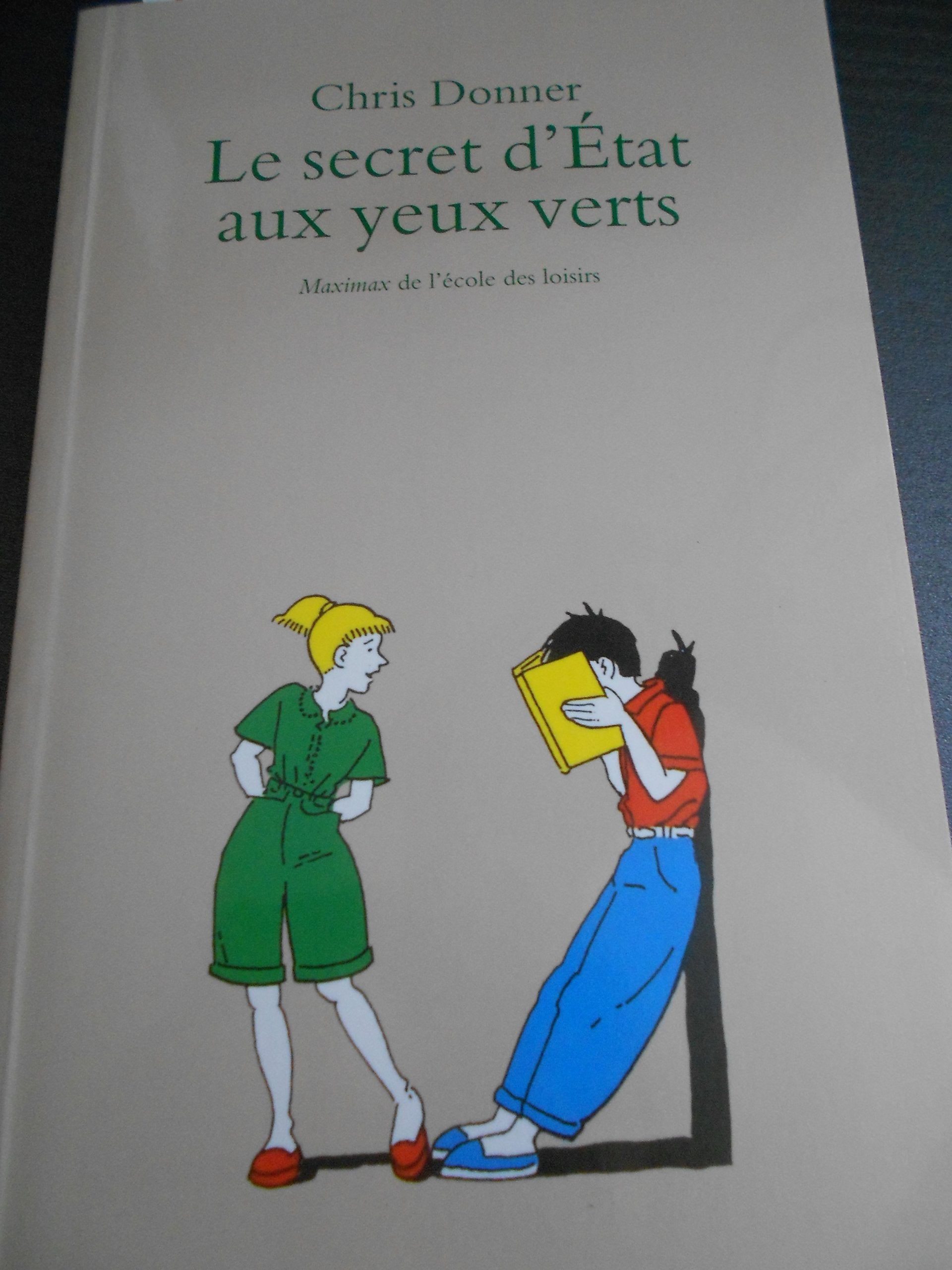 LE SECRET D'ETAT AUX YEUX VERTS Books