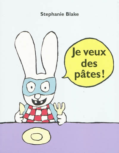 Product Image: Je veux des pâtes !