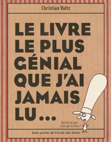 Le livre le plus génial que j'ai jamais lu... book