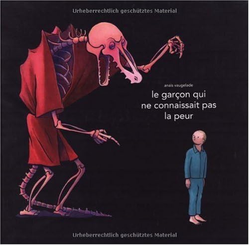 Le garçon qui ne connaissait pas la peur book