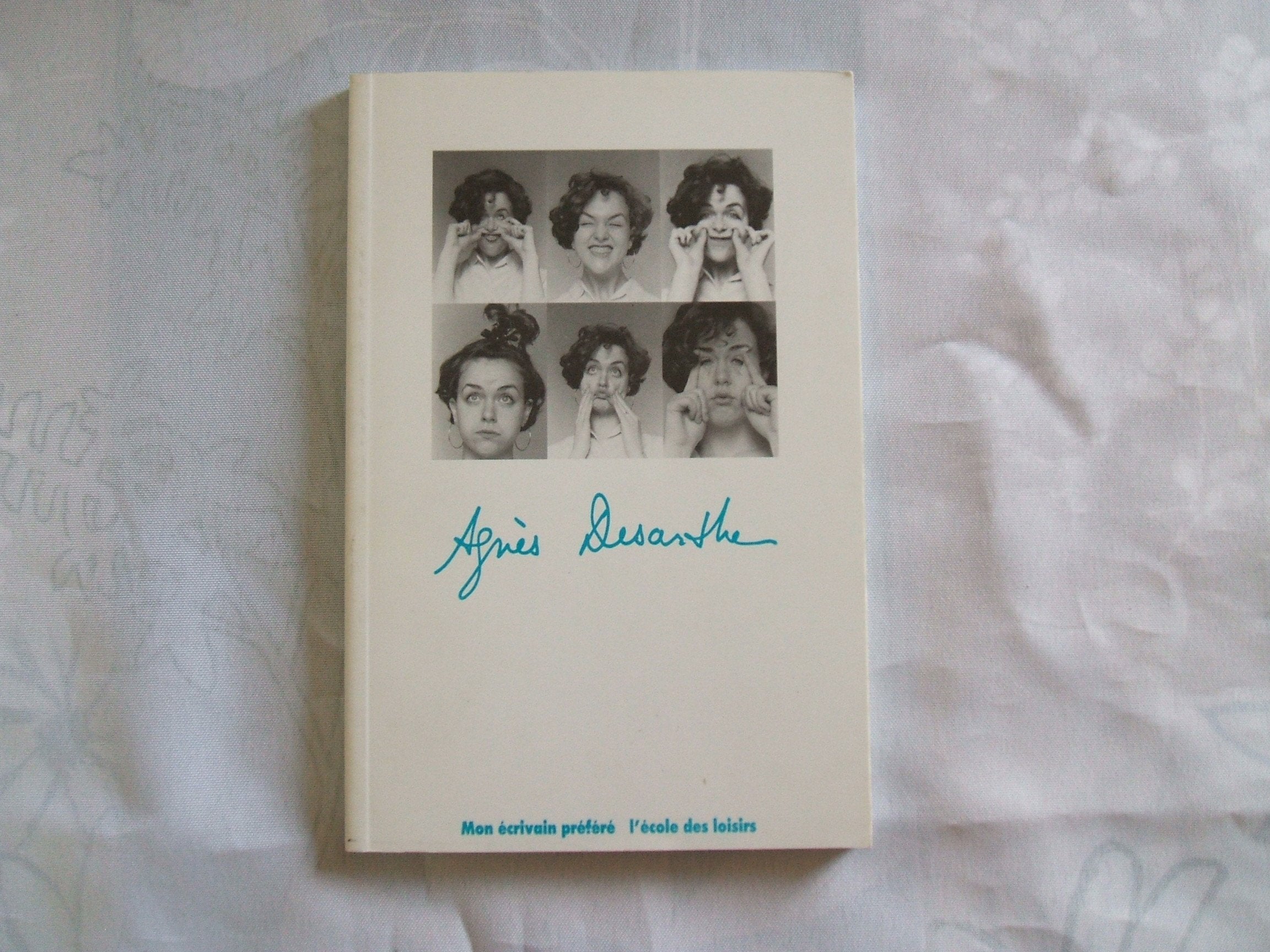 Mon écrivain préféré Agnès Desarthe Books