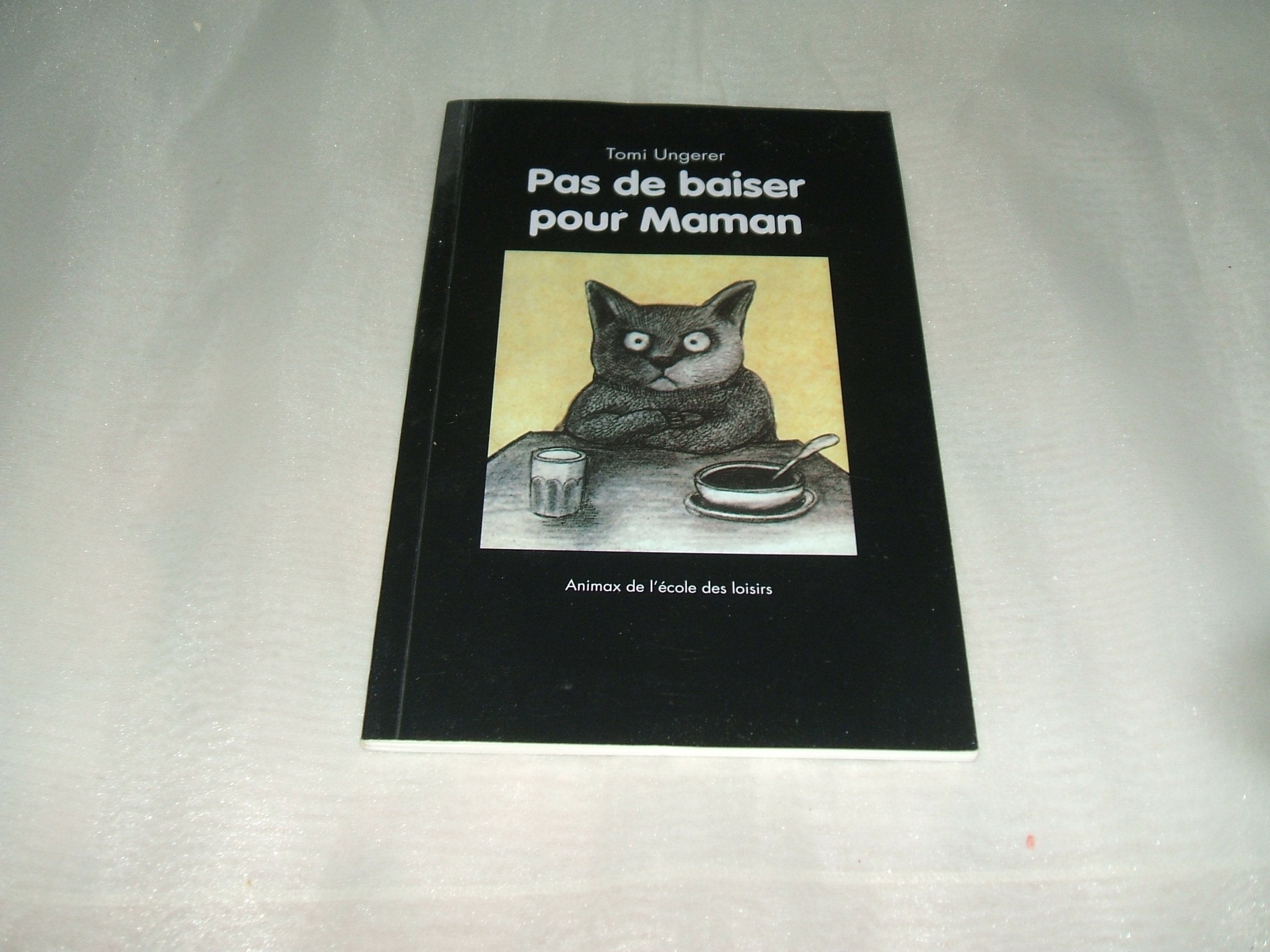 pas de baiser pour maman Books