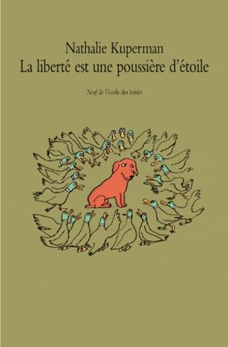 La liberté est une poussière d'étoiles book