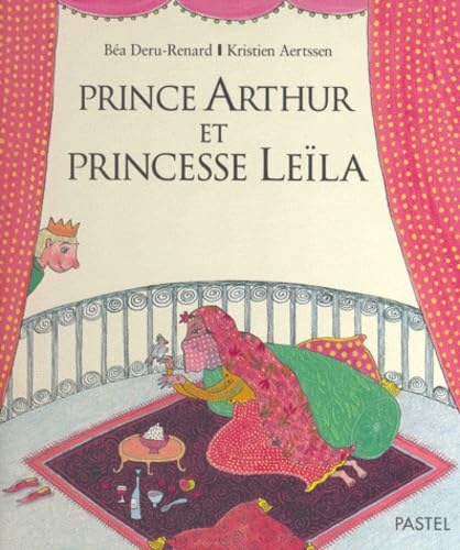 Prince Arthur et Princesse Leïla book