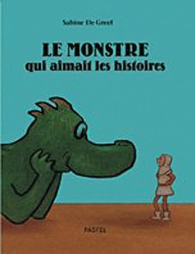 Le monstre qui aimait les histoires book
