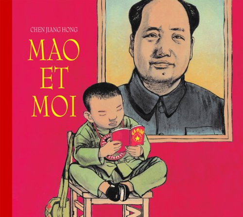 Mao et moi: Le petit garde rouge Children's books