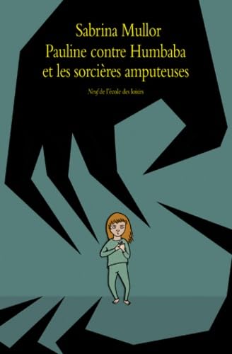 pauline contre humbaba et les sorcieres book