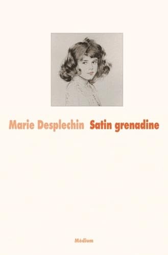 satin grenadine nouvelle edition Fiction