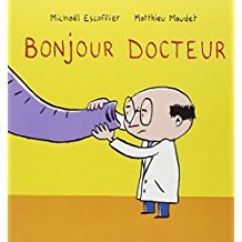 Bonjour Docteur Album – 4 février 2012 Books