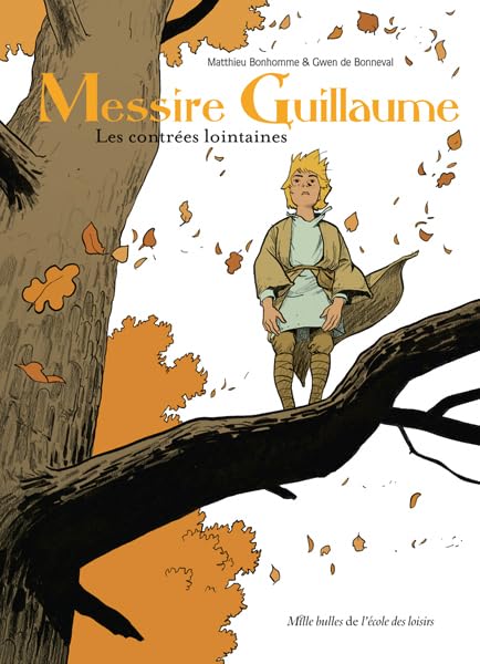 Messire Guillaume - Les contrées lointaines Manga