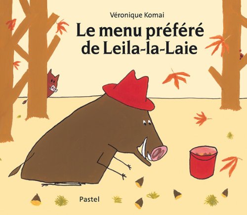 Menu prefere de leila la laie (Le) Non-fiction
