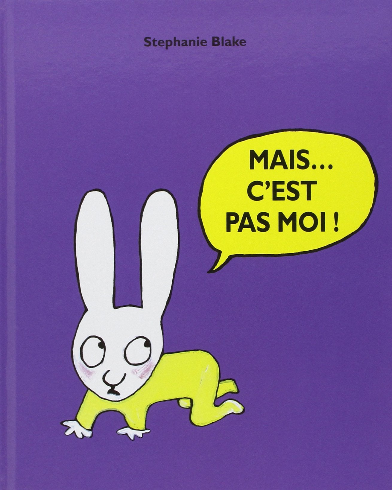 Product Image: Stephanie Blake: Mais... c'est pas moi