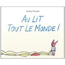 Au lit tout le monde Album – juin 2013 Books