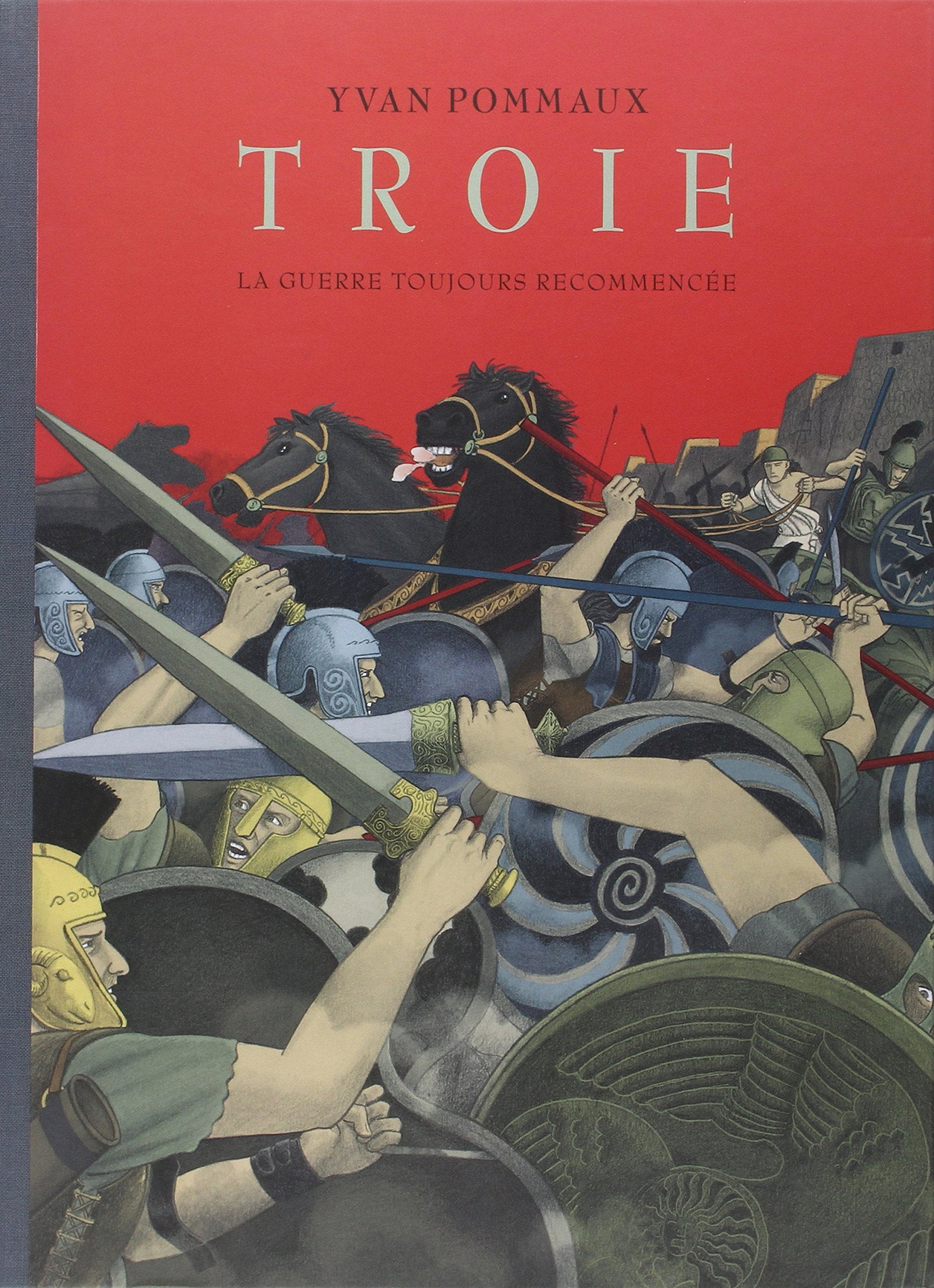 troie la guerre toujours recommencee Children's books