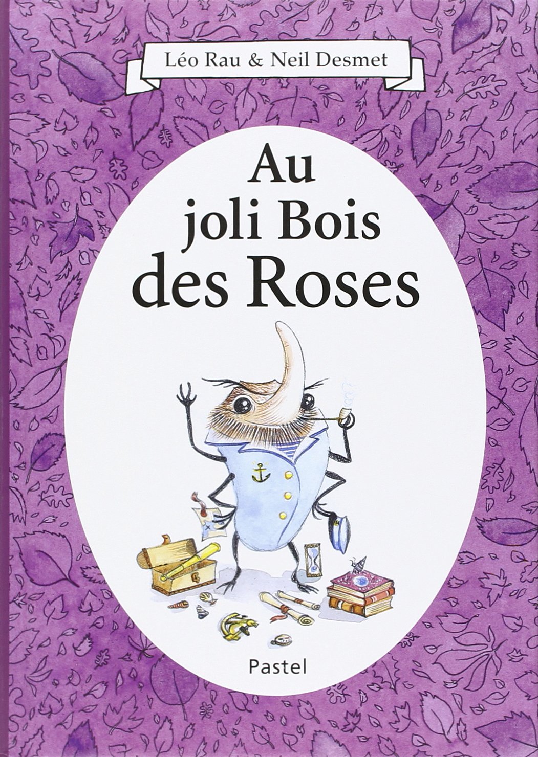 Au joli Bois des Roses book